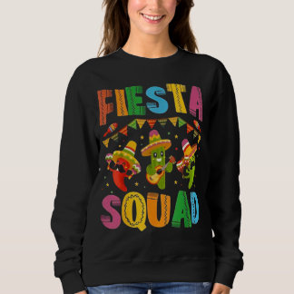 Fiesta Squad Cinco De Mayo for Men Women & Kids Sweatshirt