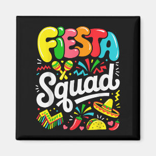 Fiesta Squad Cinco De Mayo Lets Fiesta Mexican Gir Magnet