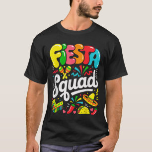 Fiesta Squad Cinco De Mayo Lets Fiesta Mexican Gir T-Shirt