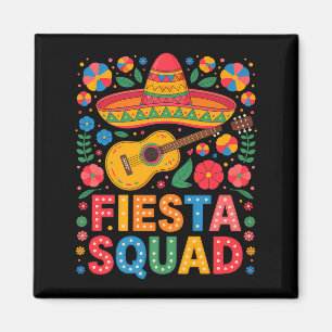 Fiesta Squad Cinco De Mayo Lets Fiesta Mexican Men Magnet