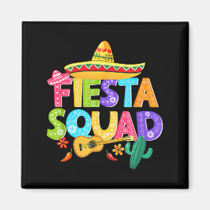 Fiesta squad cinco de mayo matching family mexican magnet