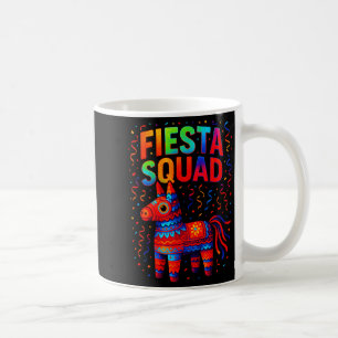 Fiesta Squad - Cinco De Mayo Mexican Pinata  Coffee Mug