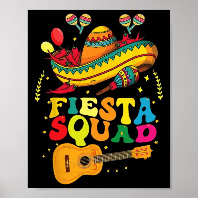 Fiesta Squad Cinco De Mayo Mexican  Poster (Front)