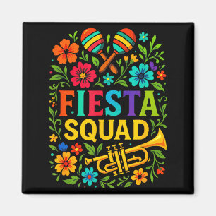 Fiesta Squad - Cinco De Mayo Party Mexican Style Magnet