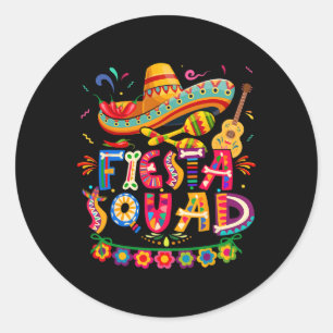 Fiesta Squad Cinco De Mayo Tee Mexican Party Cinco Classic Round Sticker