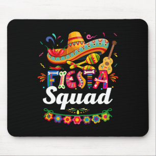 Fiesta Squad Cinco De Mayo Tee Mexican Party Cinco Mouse Pad