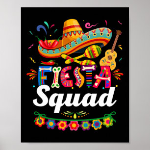 Fiesta Squad Cinco De Mayo Tee Mexican Party Cinco Poster