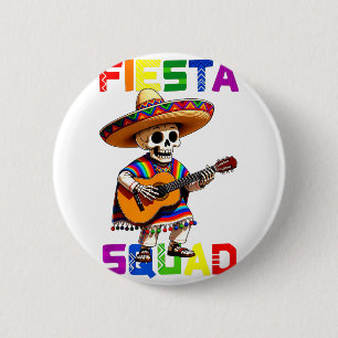 Fiesta squad design cinco de mayo skeleton sombrer 6 cm round badge
