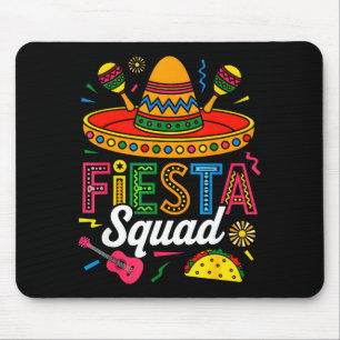 Fiesta squad funny cinco de mayo let's fiestaFiest Mouse Pad