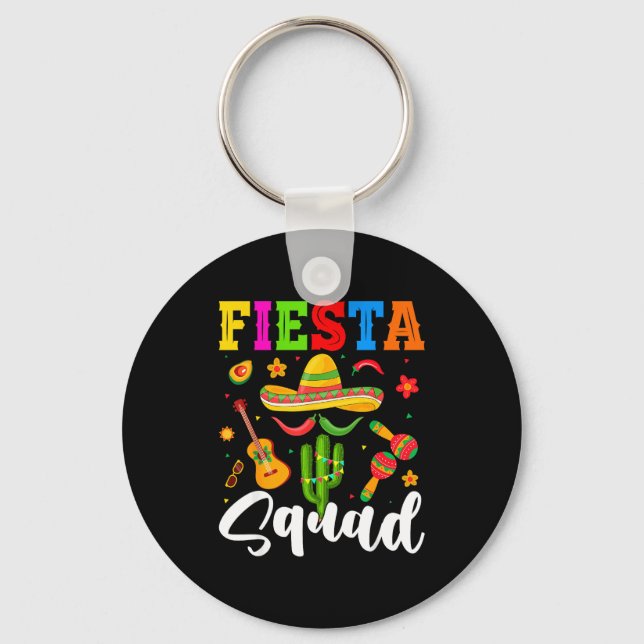 Fiesta squad funny cinco de mayo let's mexicanFies Key Ring (Front)