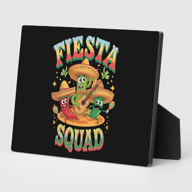 Fiesta Squad Funny Cinco De Mayo Mexican Party Plaque (Side)
