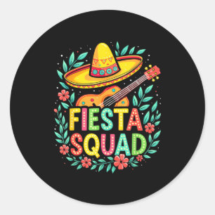 Fiesta squad matching cinco de mayo mexican party classic round sticker