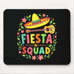 Fiesta squad matching cinco de mayo mexican party mouse pad