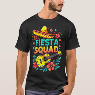 Fiesta squad matching cinco de mayo mexican party T-Shirt