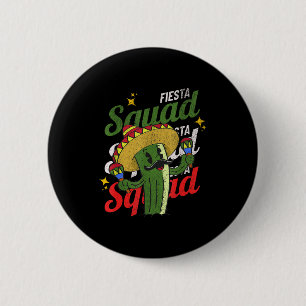 Fiesta squad mexican party cactus cinco de mayoFie 6 Cm Round Badge