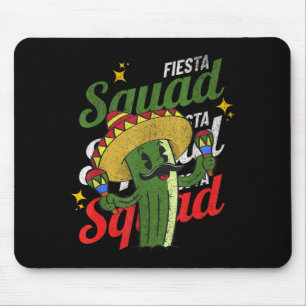 Fiesta squad mexican party cactus cinco de mayoFie Mouse Pad