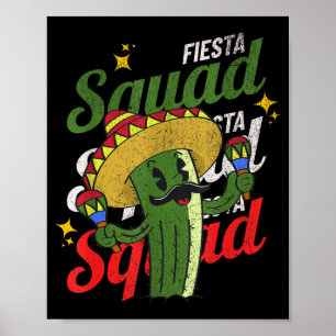 Fiesta squad mexican party cactus cinco de mayoFie Poster