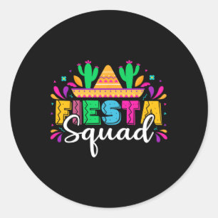 Fiesta Squad Mexican Party Cinco De Mayo Classic Round Sticker
