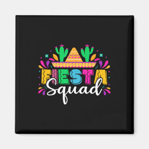 Fiesta Squad Mexican Party Cinco De Mayo  Magnet