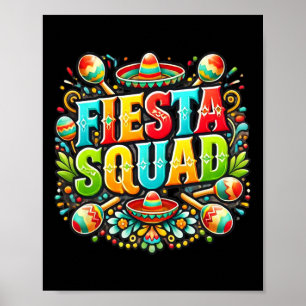 Fiesta Squad Mexican Shirts Cinco De Mayo Hispanic Poster