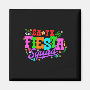 Fiesta Squad San Antonio Texas Cinco De Mayo Lets  Magnet