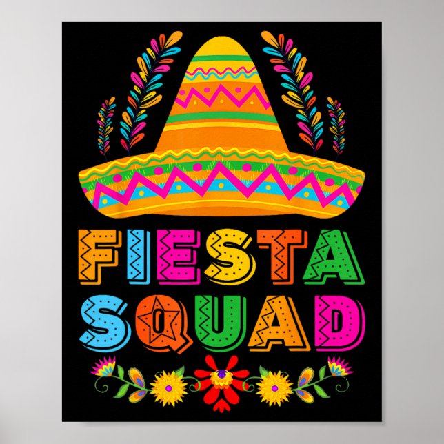 Fiesta Squad Tacos Mexican Party Fiesta Squad Cinc Poster (Front)