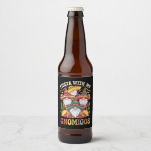 Fiesta With My Gnomigos Gnome Cinco De Mayo Beer Bottle Label