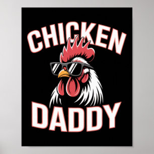 Fife Life Chicken Daddy Raising Farm Chickens Poster