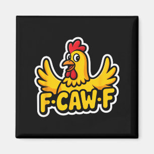 Fife Life Funny Sarcastic Chicken Fcawf Magnet