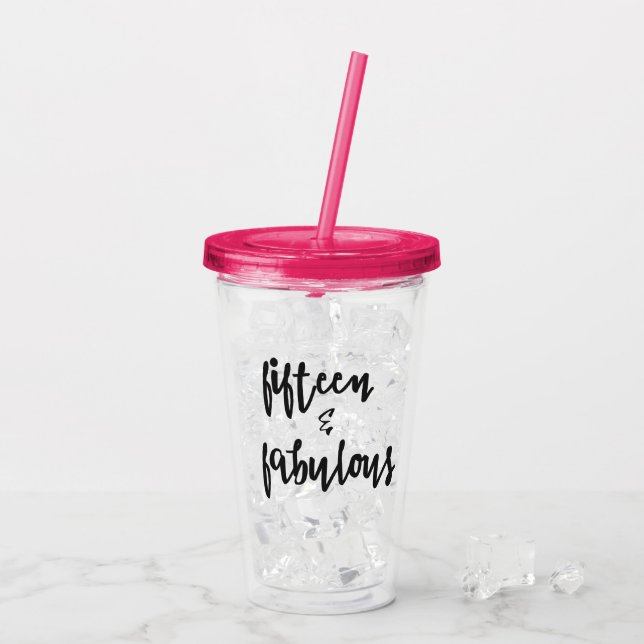 Fifteen & Fabulous - Quinceanera 15th Birthday Mug Acrylic Tumbler (Back Ice)