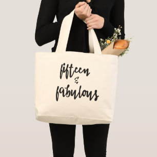 Fifteen & Fabulous  Quinceanera 15th Birthday Tote