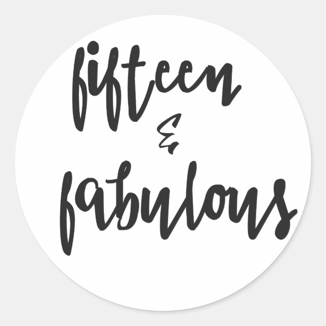 Fifteen & Fabulous - Quinceanera Stickers (Front)