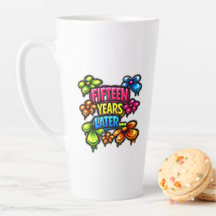 Fifteen Years Later Latte Mug