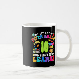Fifth 5th Grade First Day Of School Boys Girls Coffee Mug