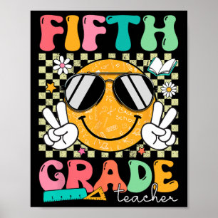 Fifth 5th Grade Teacher Smile Face Ck To School Gr Poster