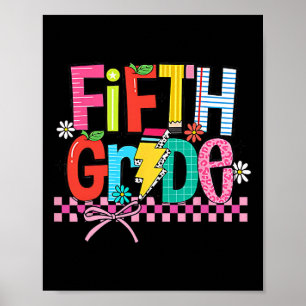 Fifth Grade Back To School 5th Grade Coquette Teac Poster