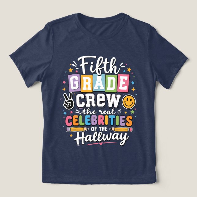 Fifth Grade Crew  Tri-Blend Shirt (Design Front)