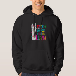 Fifth Grade No Prob Llama Teacher First Day For Gi Hoodie