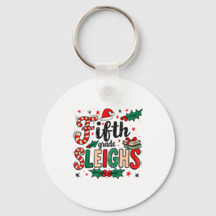 Fifth Grade Sleighs Funny Christmas Teacher Key Ring