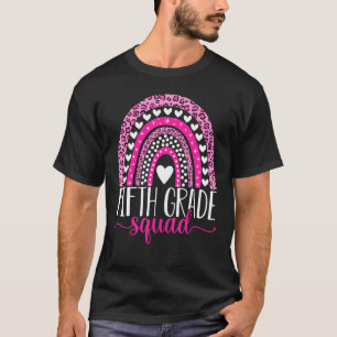 Fifth Grade Squad Team 5th Grade Teacher Back To S T-Shirt