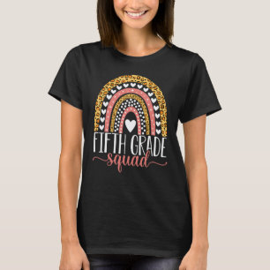 Fifth Grade Squad Team 5th Grade Teacher Back To S T-Shirt