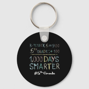 Fifth Grade Teacher 1000 Days Smarter 100 Days Of Key Ring