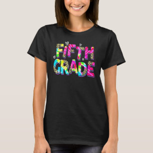 Fifth Grade Teacher 5th Grade Student Back To Scho T-Shirt