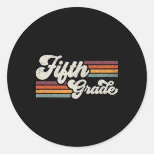 Fifth Grade Teacher Back To School Classic Round Sticker