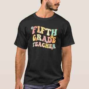 Fifth Grade Teacher Back To School Retro 5th Grade T-Shirt