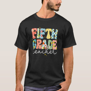Fifth Grade Teacher Happy First Day Back To School T-Shirt