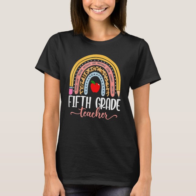 Fifth Grade Teacher Teach Love Inspire First Day O T-Shirt (Front)