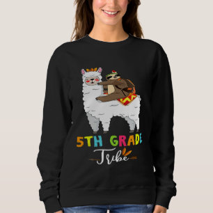 Fifth Grade Tribe Sloth Riding Llama Back to Schoo Sweatshirt