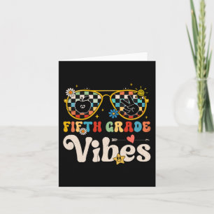Fifth Grade Vibes - 5th Grade Team Retro 1st Day o Card