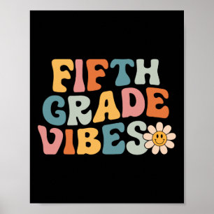 Fifth Grade Vibes - 5th Grade Team Retro 1st Day o Poster